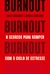 BURNOUT - BEST SELLER