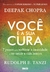 Você é a sua cura: 7 passos para turbinar a imunidade e ter saúde a vida inteira