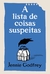 LISTA DE COISAS SUSPEITAS, A - PARALELA