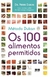 MÉTODO DUKAN: OS 100 ALIMENTOS PERMITIDOS-OS 100 ALIMENTOS PERMITIDOS