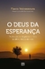 O DEUS DA ESPERANÇA