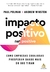 IMPACTO POSITIVO - NET POSITIVE - SEXTANTE