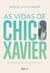 VIDAS DE CHICO XAVIER, AS - PLANETA - comprar online