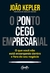 PONTO CEGO EMPRESARIAL, O - GENTE - comprar online