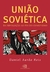 UNIAO SOVIETICA - CONTEXTO