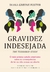 GRAVIDEZ INDESEJADA - SEXTANTE