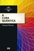 CURA QUANTICA, A - BEST SELLER