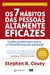 7 HABITOS DAS PESSOAS ALTAMENTE EFICAZES, OS - BEST SELLER - comprar online