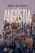 ANGUSTIA - EDICAO ESPECIAL - CAPA DURA - MARTIN CLARET