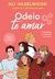 ODEIO TE AMAR - ARQUEIRO - comprar online