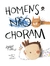 HOMENS CHORAM - GALERINHA - comprar online