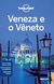 Lonely Planet Veneza e Vêneto