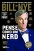 Pense como um nerd - Bill Nye