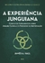 EXPERIENCIA JUNGUIANA, A - CULTRIX