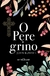 PEREGRINO , O - CAPA DURA - MARTIN CLARET