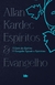 ALLAN KARDEC - ESPIRITOS E EVANGELHO - IDE - comprar online