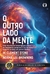 OUTRO LADO DA MENTE, O - CITADEL - comprar online