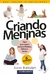 CRIANDO MENINAS - 3 EDICAO - comprar online