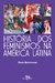 HISTORIA DOS FEMINISMOS NA AMERICA LATINA - BAZAR DO TEMPO