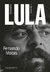 LULA - COMPANHIA DAS LETRAS