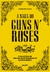 SAGA DO GUN N ROSES, A - BELAS LETRAS - comprar online