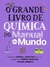 GRANDE LIVRO DE QUIMICA DO MANUAL DO MUNDO, O - SEXTANTE - comprar online