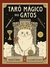 TARO MAGICO DOS GATOS - PENSAMENTO