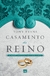 CASAMENTO DO REINO