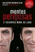 MENTES PERIGOSAS - EDICAO COMEMORATIVA - PRINCIPIUM - comprar online