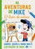 AVENTURAS DE MIKE, AS - O LIVRO DE COLORIR - OUTRO PLANETA - comprar online