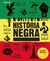 LIVRO DA HISTORIA NEGRA, O - COMPACTO - GLOBO