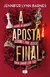 APOSTA FINAL, A - JOGOS DE HERANCA - LIVRO 3 - ALT