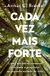 CADA VEZ MAIS FORTE - INTRINSECA - comprar online