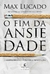 FIM DA ANSIEDADE, O - THOMAS NELSON - comprar online