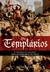 TEMPLARIOS, OS