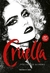 CRUELLA - LIVRO OFICIAL DO FILME - UNIVERSO DOS LIVROS