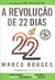 A revolução de 22 dias