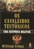 CAVALEIROS TEUTONICOS