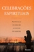 9788531515767 - CELEBRACOES ESPIRITUAIS