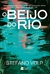 BEIJO DO RIO, O - HARPERCOLLINS