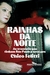 RAINHAS DA NOITE - COMPANHIA DAS LETRAS