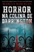 Horror na Colina de Darrington