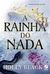 RAINHA DO NADA, A - VOL 3 - GALERA - comprar online