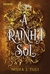 RAINHA SOL, A - VOL 1 - SEGUINTE