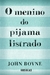 MENINO DO PIJAMA LISTRADO, O - CIA DAS LETRAS