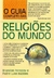 GUIA COMPLETO DAS RELIGIOES DO MUNDO, O - MADRAS