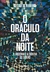 ORACULO DA NOITE, O - CIA DAS LETRAS - comprar online